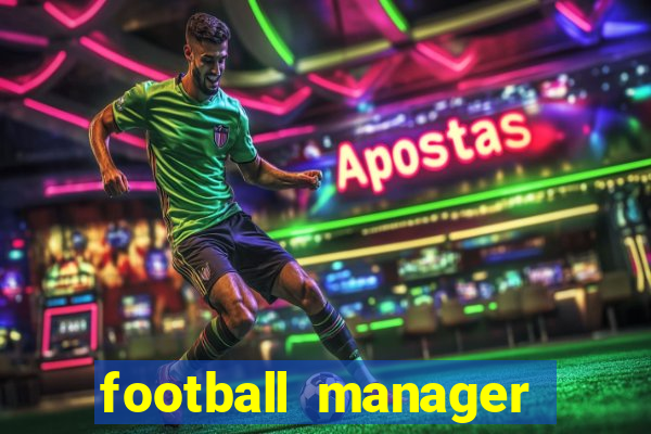 football manager 2019 fm scout